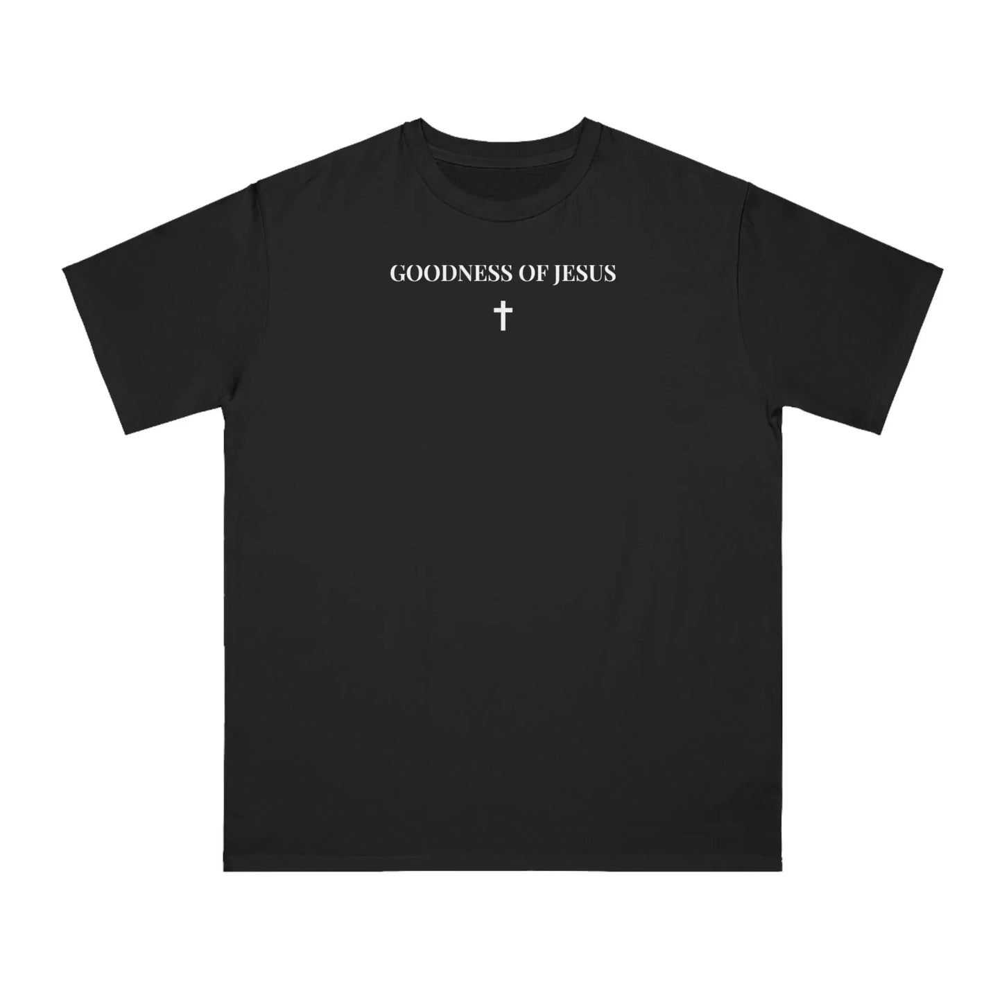 "GOODNESS OF JESUS" Organic Cotton T-Shirt