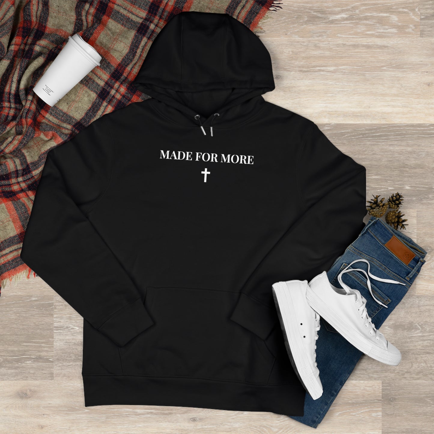 "MADE FOR MORE" Organic Cotton Hoodie - Rose & Rae