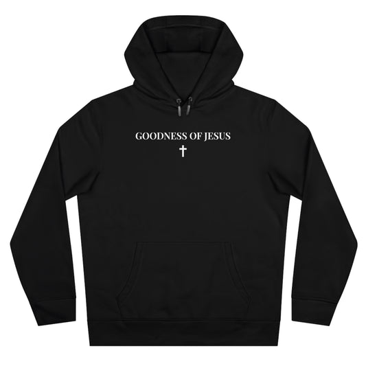 "GOODNESS OF JESUS" Organic Cotton Hoodie
