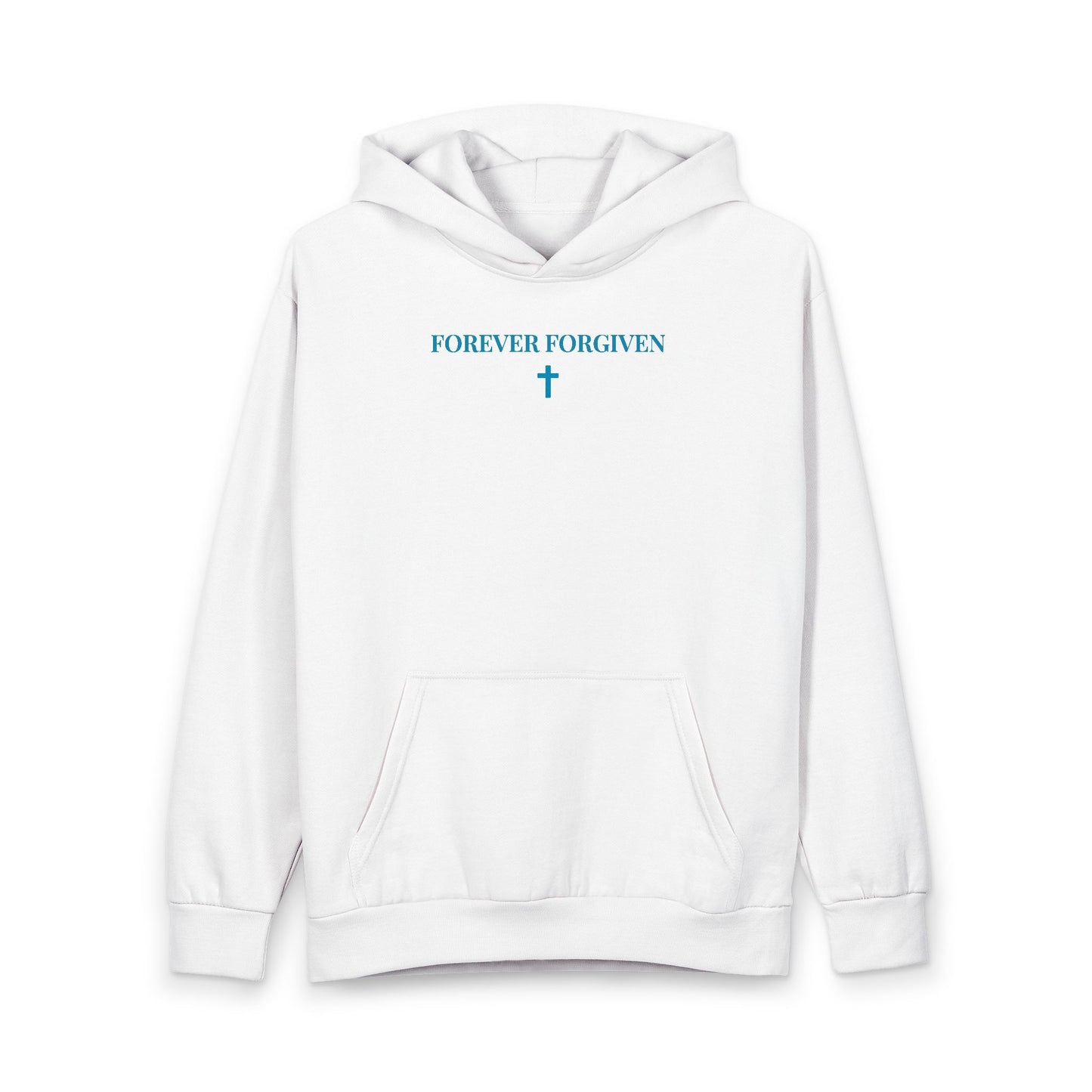 White hoodie with front pocket and teal text saying 'FOREVER FORGIVEN' above a cross graphic