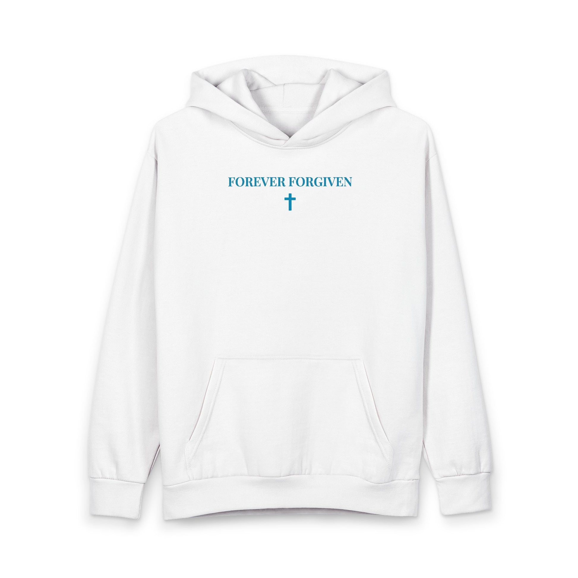 White hoodie with front pocket and teal text saying 'FOREVER FORGIVEN' above a cross graphic