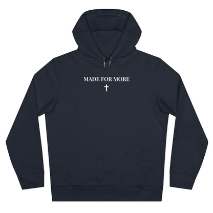 "MADE FOR MORE" Organic Cotton Hoodie - Rose & Rae