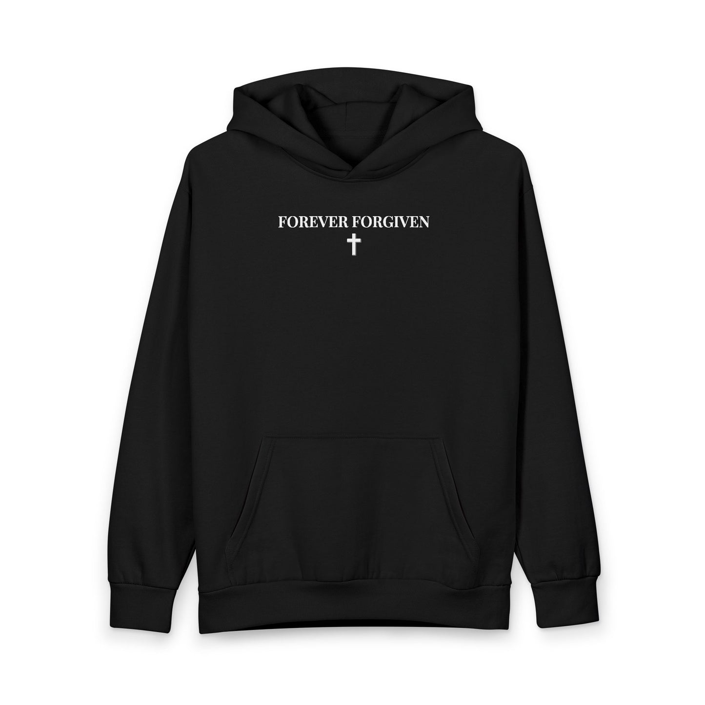 Black hoodie with white text 'FOREVER FORGIVEN' and cross symbol on front, religious sweatshirt