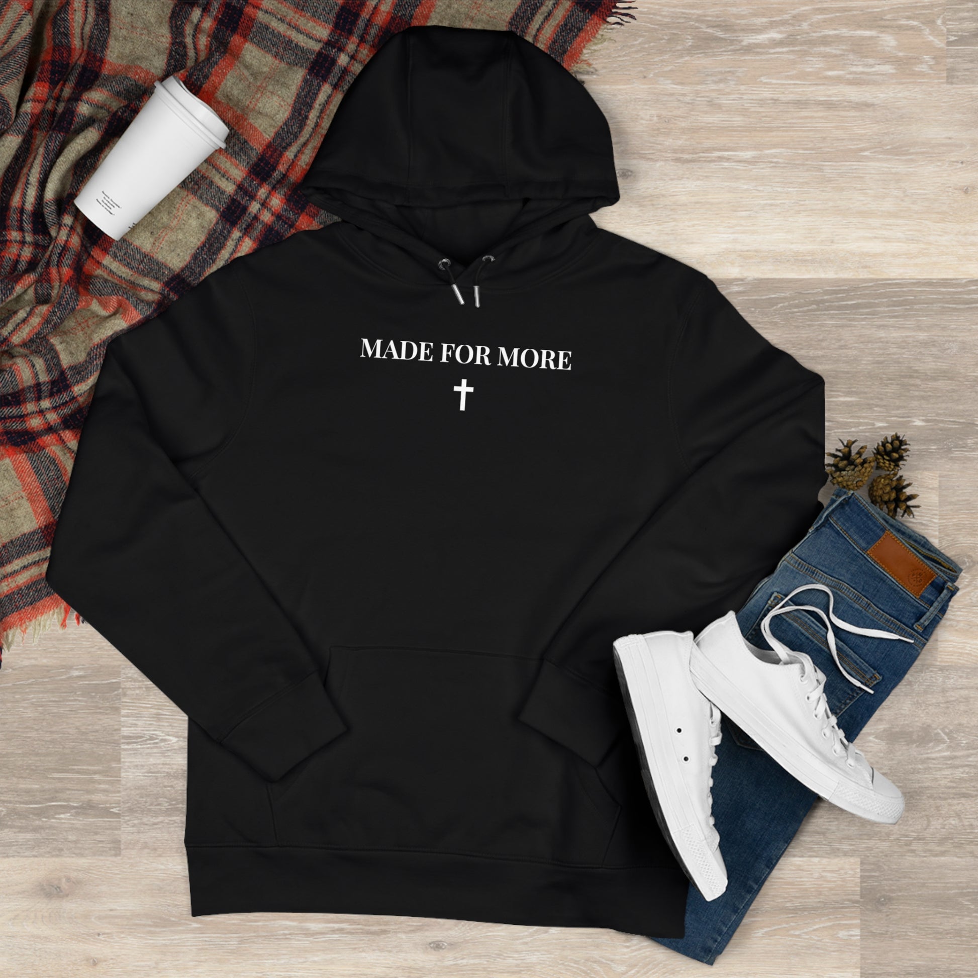 "MADE FOR MORE" Organic Cotton Hoodie - Rose & Rae