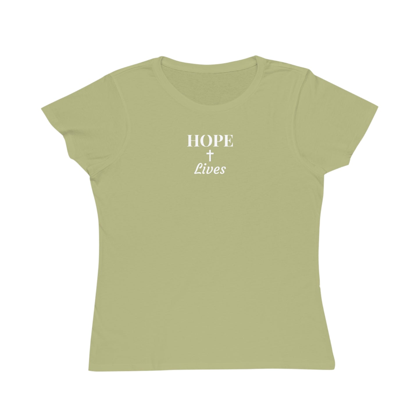 Light olive green women's t-shirt with white text 'HOPE + Lives' and cross design